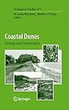 Coastal Dunes: Ecology and Conservation (Ecological Studies Book 171)