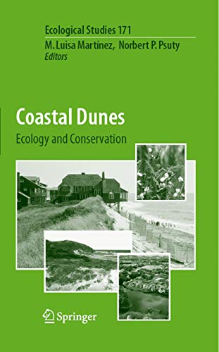 Coastal Dunes: Ecology and Conservation (Ecological Studies Book 171)