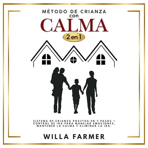 Willa Farmer presents M&amp;eacute;todo de Crianza con Calma episode artwork