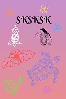 Sksksk : VSCO Sksksk Journal Diary Notebook for College Girls, Saving Turtles, VSCO Girl Stuff Scrunchies, Lined 6x9 120 Pages