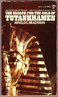 The Search for the Gold of Tutankhamen 0884053644 Book Cover
