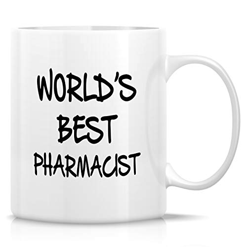 Retreez Funny Mug - World's Best Pharmacist 11 Oz Ceramic Coffee Mugs - Funny, Sarcasm, Inspirational, Motivational graduation birthday gifts for friends, coworkers, siblings, sister, brother, mom dad
