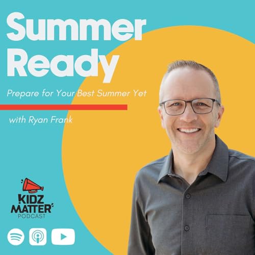 Episode 219: Summer Ready with Ryan Frank