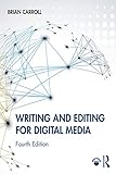 Writing and Editing for Digital Media