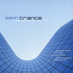 Ffm Trance-The Mindset for You