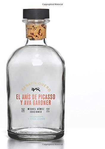 El anís de Picasso y Ava Gardner