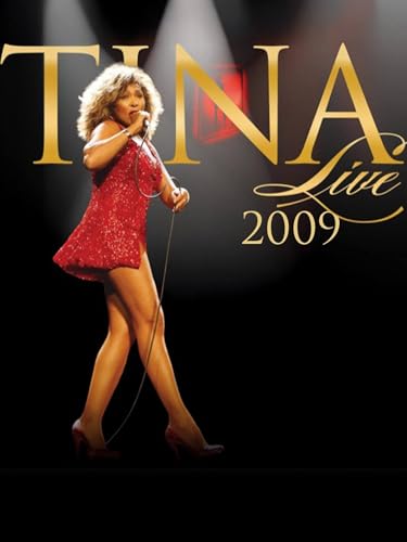 Tina Turner - Live 2009