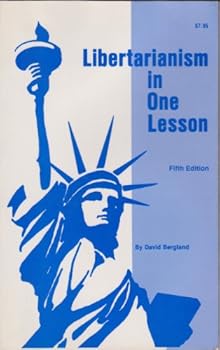 Paperback Libertarianism in One Lesson Book