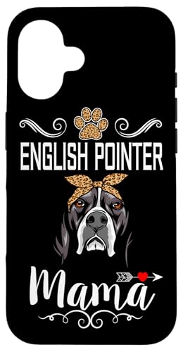 English Pointer Mama Dog Lover Puppy Dog Mom Mothers Day Case for iPhone 16