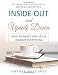 Inside Out and Upside Down: How Intimacy with Jesus Changes Everything