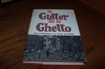Hardcover The gutter and the ghetto, Book
