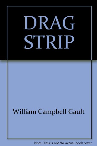 Drag strip B0007E2CSC Book Cover