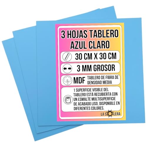 LA SOLERA Pack 3 Hojas Tablero MDF AZUL CLARO | 300 x 300 x 3 mm | Tablero de Fibra de Densidad Media | Manualidades | Pirograbado | Corte Laser | Modelado | Tabla Madera | Corte Limpio Sierra