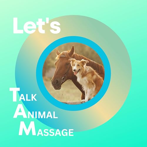 Page de couverture de Let's TAM • Learn Equine/Canine Massage Therapy • From The Experts • Bilingual FR/ENG