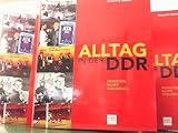  Alltag in der DDR. Menschen, Bilder, Dokumente. Faksimile Edition.