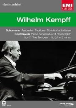 DVD Wilhelm Kempff Plays Schumann: Arabeske, Papillons, Davidsbundlertanze (EMI Classic Archive 24), and Beethoven: Piano Sonatas No. 14 Moonlight, No. 17 Tempest, No. 27 in E Minor [DVD] Book