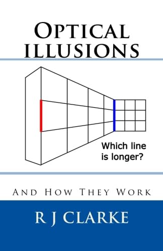 Optical illusions: And How They Work