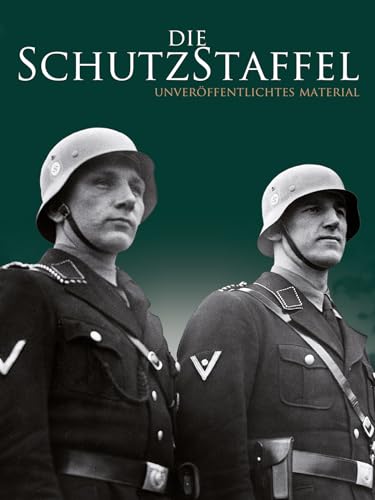 Die Schutzstaffel