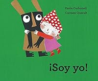 ¡Soy yo! 8427145748 Book Cover