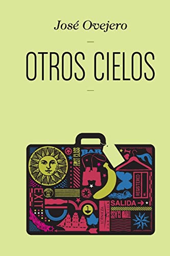 Otros cielos (Spanish Edition)