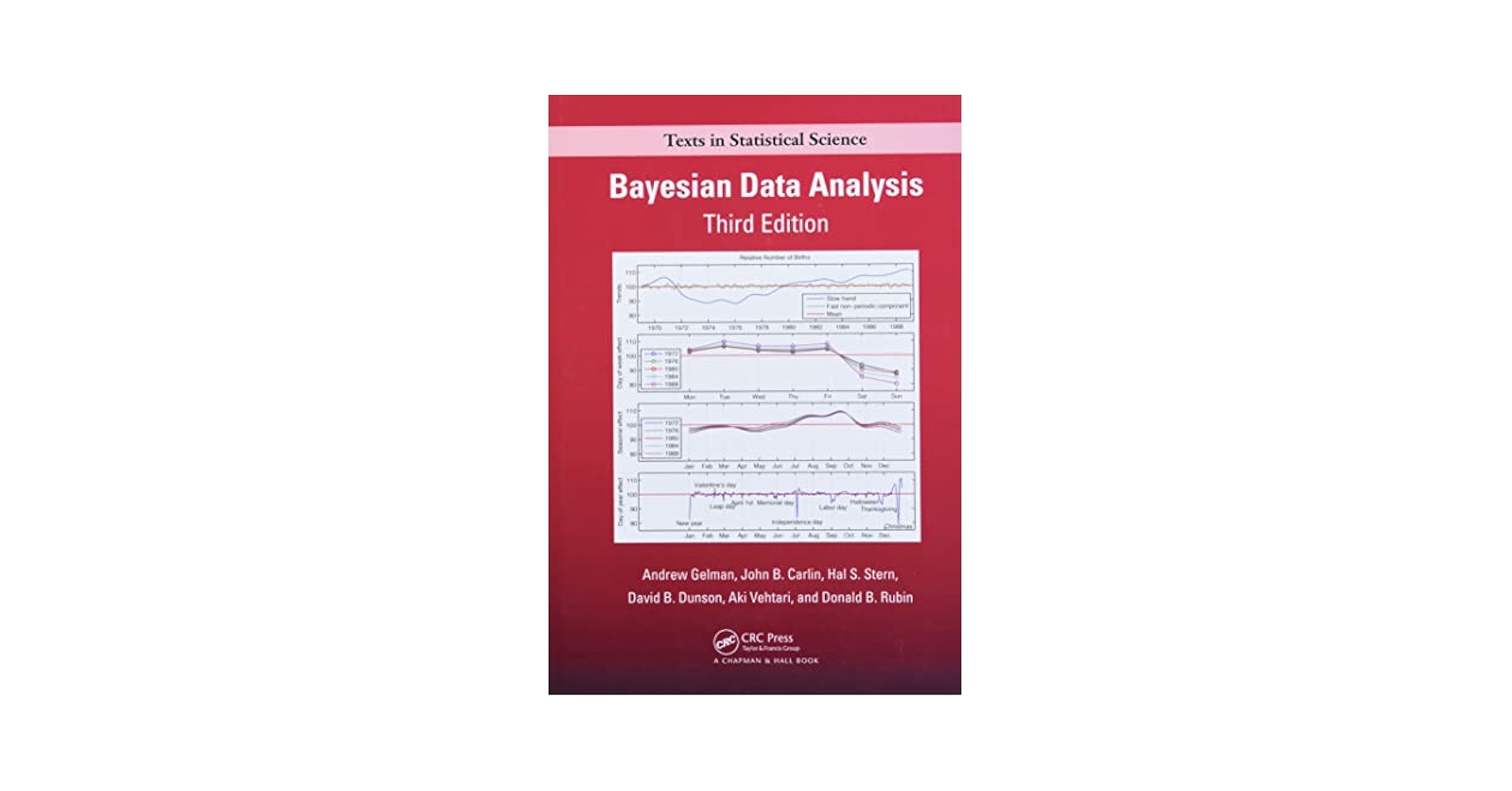 Bayesian Data Analysis 第三版 Bayesian Data Analysis, Third Edition, 3rd Edition [Book]