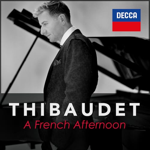 Jean-Yves Thibaudet, Maurice Ravel, Erik Satie & Claude Debussy