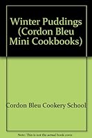 Cordon Bleu Winter Puddings 0356039358 Book Cover