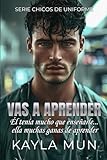 VAS A APRENDER (Chicos de Uniforme)