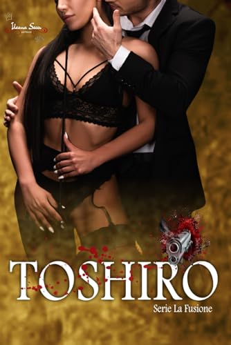 Toshiro: Serie La fusione #3