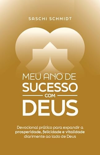 Meu ano de sucesso com Deus