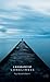 A Biography of Loneliness: The History of an Emotion