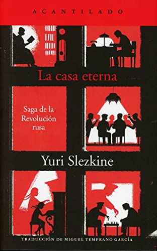 La casa eterna: Saga de la Revolución Rusa: 424 (El Acantilado)