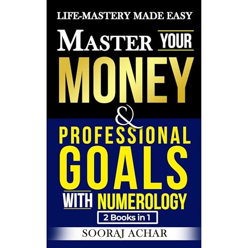 Master Your Money And Professional Goals With Numerology - Sooraj Achar episode artwork