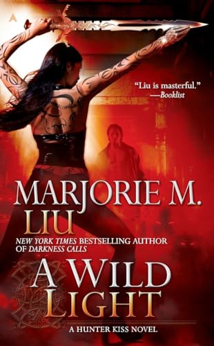 A Wild Light (Hunter Kiss, Book 3) 0441019013 Book Cover