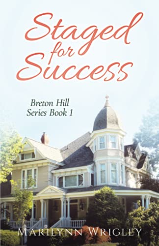 Staged for Success