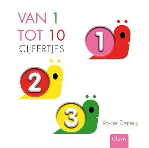 Van één tot tien: cijfers (Dutch Edition) 9044818686 Book Cover