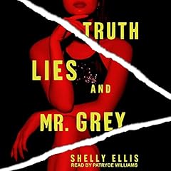 『Truth, Lies, and Mr. Grey』のカバーアート