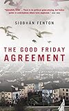 The Good Friday Agreement