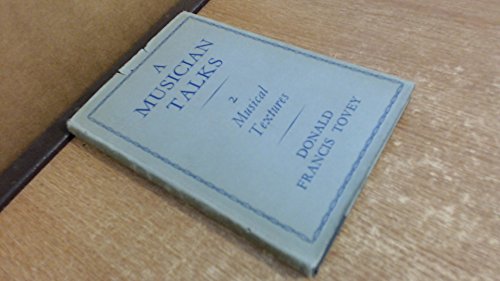 A musician talks 2: musical textures B0007EB670 Book Cover
