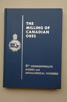 Hardcover The Milling of Canadian Ores Book