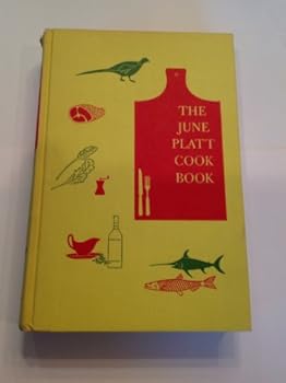 Hardcover The June Platt cook book (Borzoi Book) Book