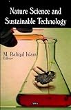 Nature Science and Sustainable Technology Research Progress