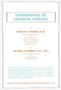 Paperback Fundamentals of Orofacial Myology Book