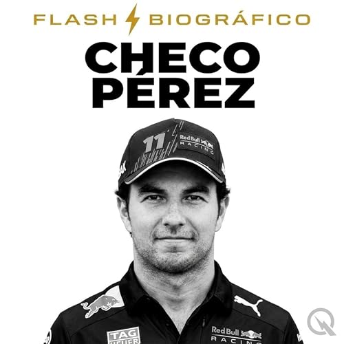 Checo P&eacute;rez - Flash Biogr&aacute;fico cover art