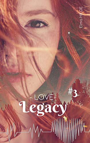 Télécharger Legacy #3 ( Littérature sentimentale, contemporaine, roman d'amour, hôpital, héritage, romance, E Livre PDF Gratuit
