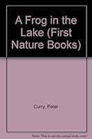 A Frog in the Lake 0861127080 Book Cover