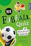 Mein Fußball Quiz: 300 Fragen für echte Fußballfans