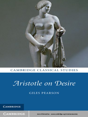 Aristotle on Desire (Cambridge Classical Studies)