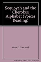 Sequoyah and the Cherokee Alphabet (Voices Reading) 0736729534 Book Cover