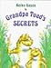 Grandpa Toad's Secrets
